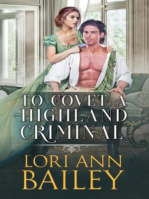cover image of To Covet a Highland Criminal